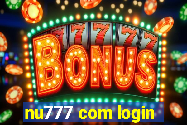 nu777 com login